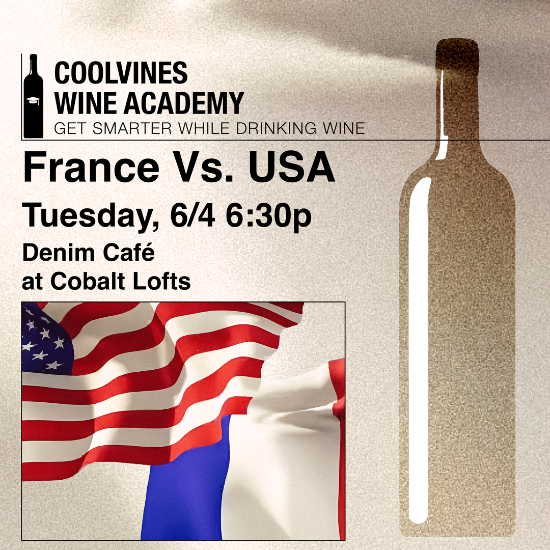 CoolVines Wine Academy: France Vs. USA!