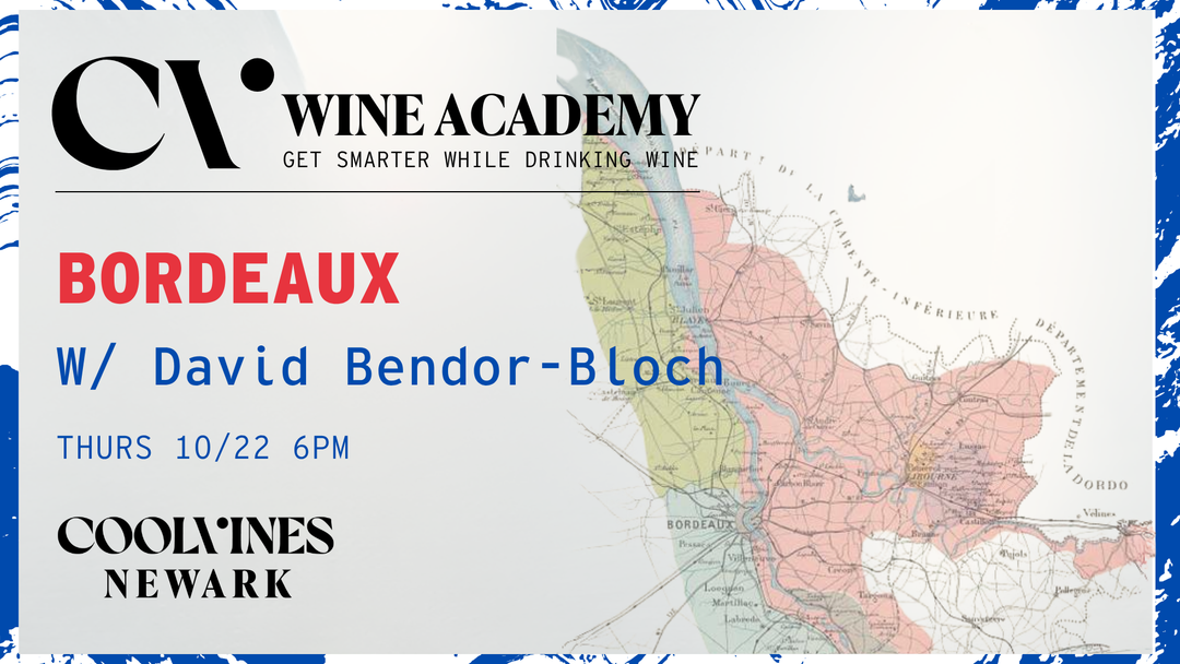 Wine Academy: Bordeaux