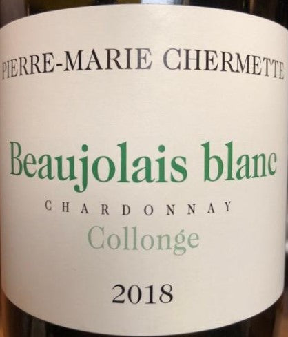 Pierre-Marie Chermette Beaujolais Blanc